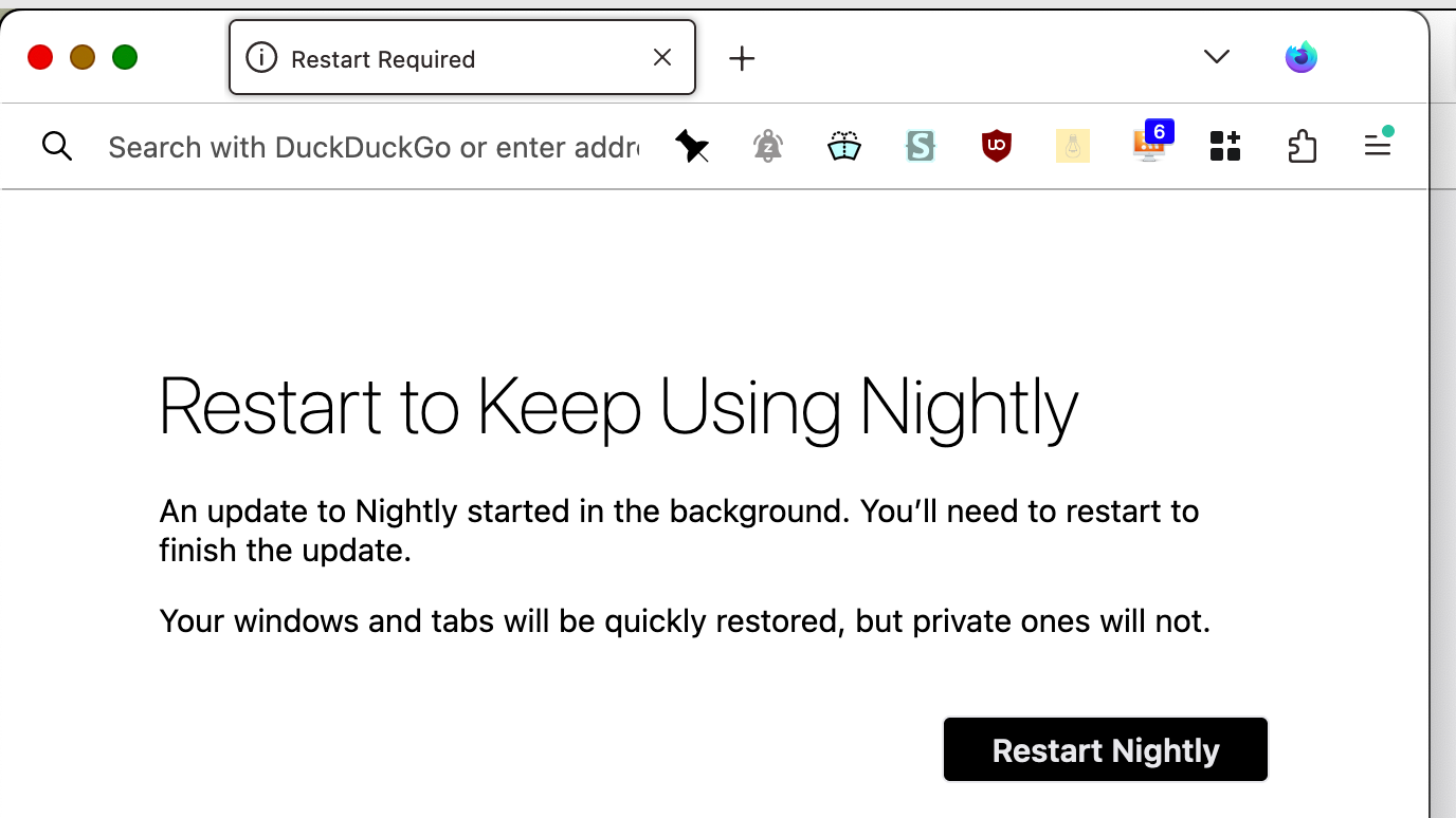 Restart to Keep Using Nightly