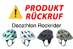 Rückruf bei Decathlon / Rockrider: Diese Helme sollst du nicht weiter benutzen - MTB-News.de