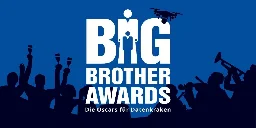 Big Brother Award 2024: Die üblichen Verdächtigen