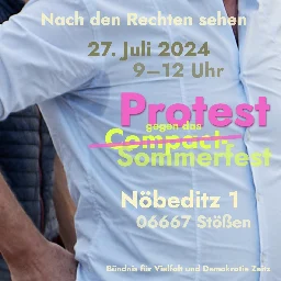 Protest gegen das rechtsextreme Sommerfest in Nöbeditz - PLANLOS-Leipzig