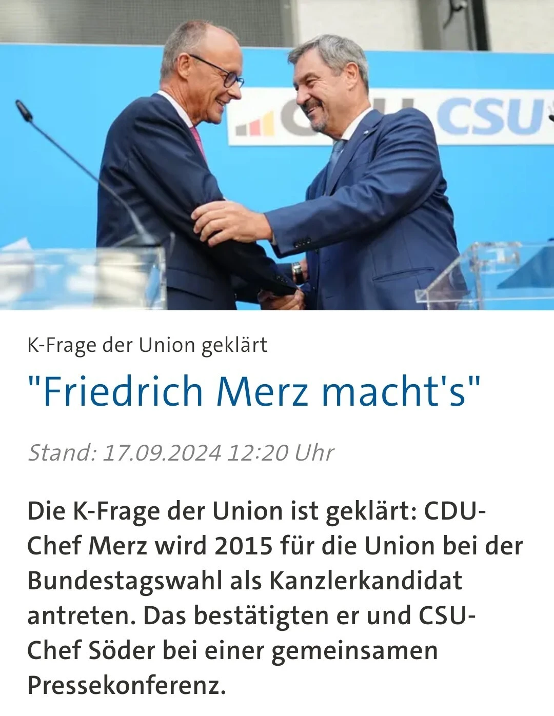 Söder bestätigt Verzicht: Merz wird Kanzlerkandidat der Union