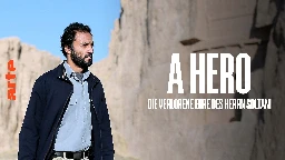 A Hero - Die verlorene Ehre des Herrn Soltani - Film in voller Länge | ARTE