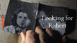 Looking for Robert - Die ganze Doku | ARTE