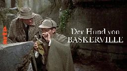 Der Hund von Baskerville - Film in voller Länge | ARTE