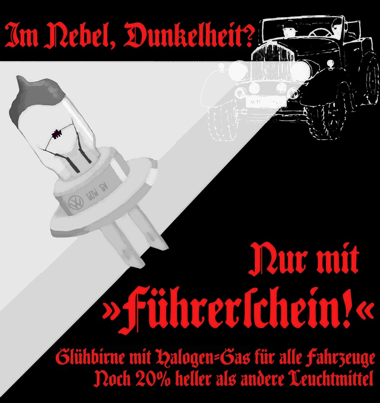 "Führer"schein-Witz in Forme 1930er-Werbungplakat